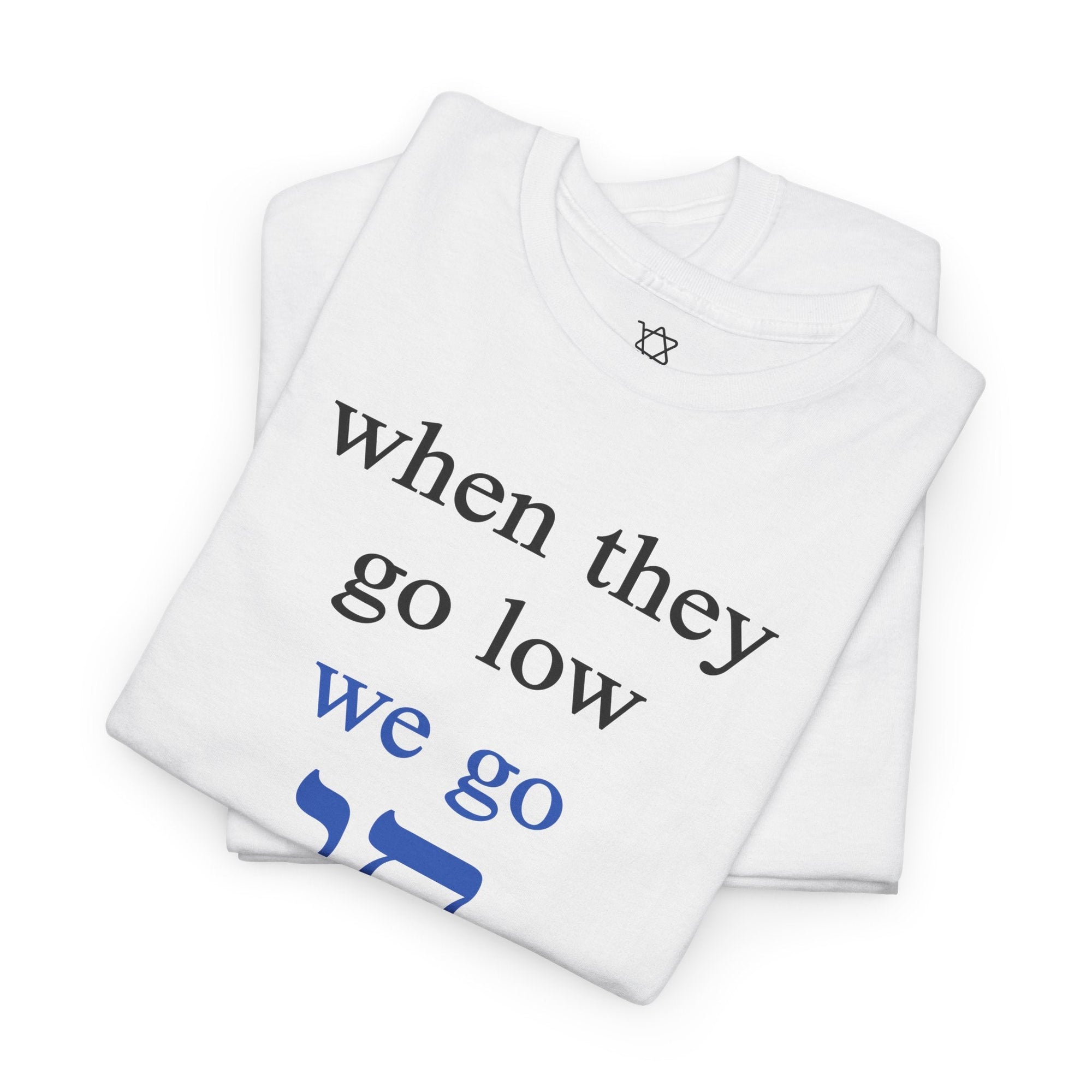 We Go Chai T-Shirt - Shop Israel