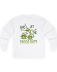 Who Let The Frogs Out Long Sleeve T-Shirt - Shop Israel