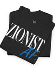 Zionist AF T-Shirt - Shop Israel
