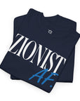 Zionist AF T-Shirt - Shop Israel