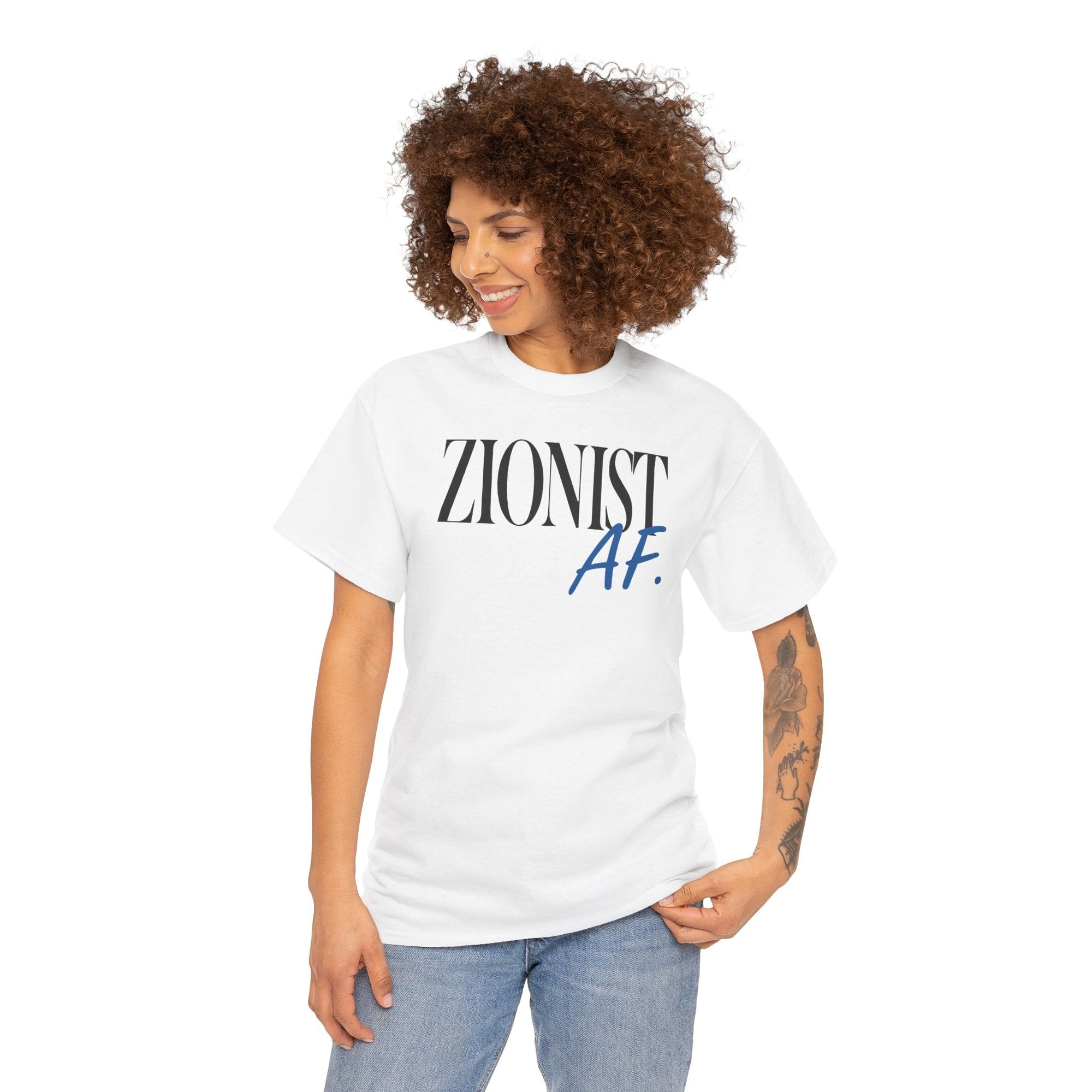 Zionist AF T-Shirt - Shop Israel