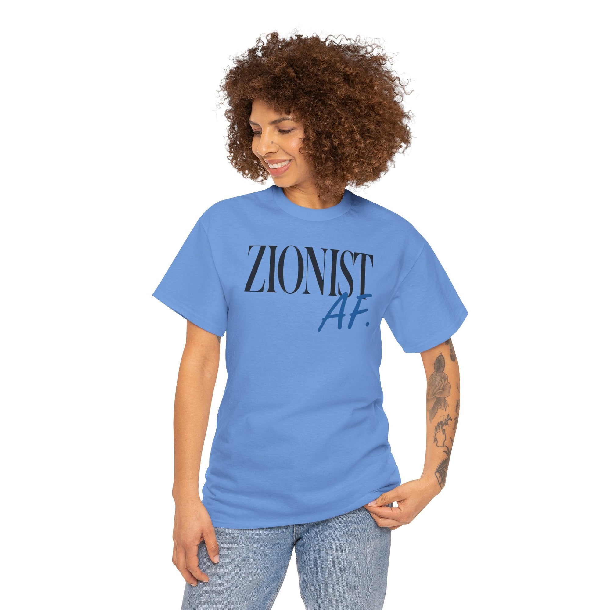 Zionist AF T-Shirt - Shop Israel