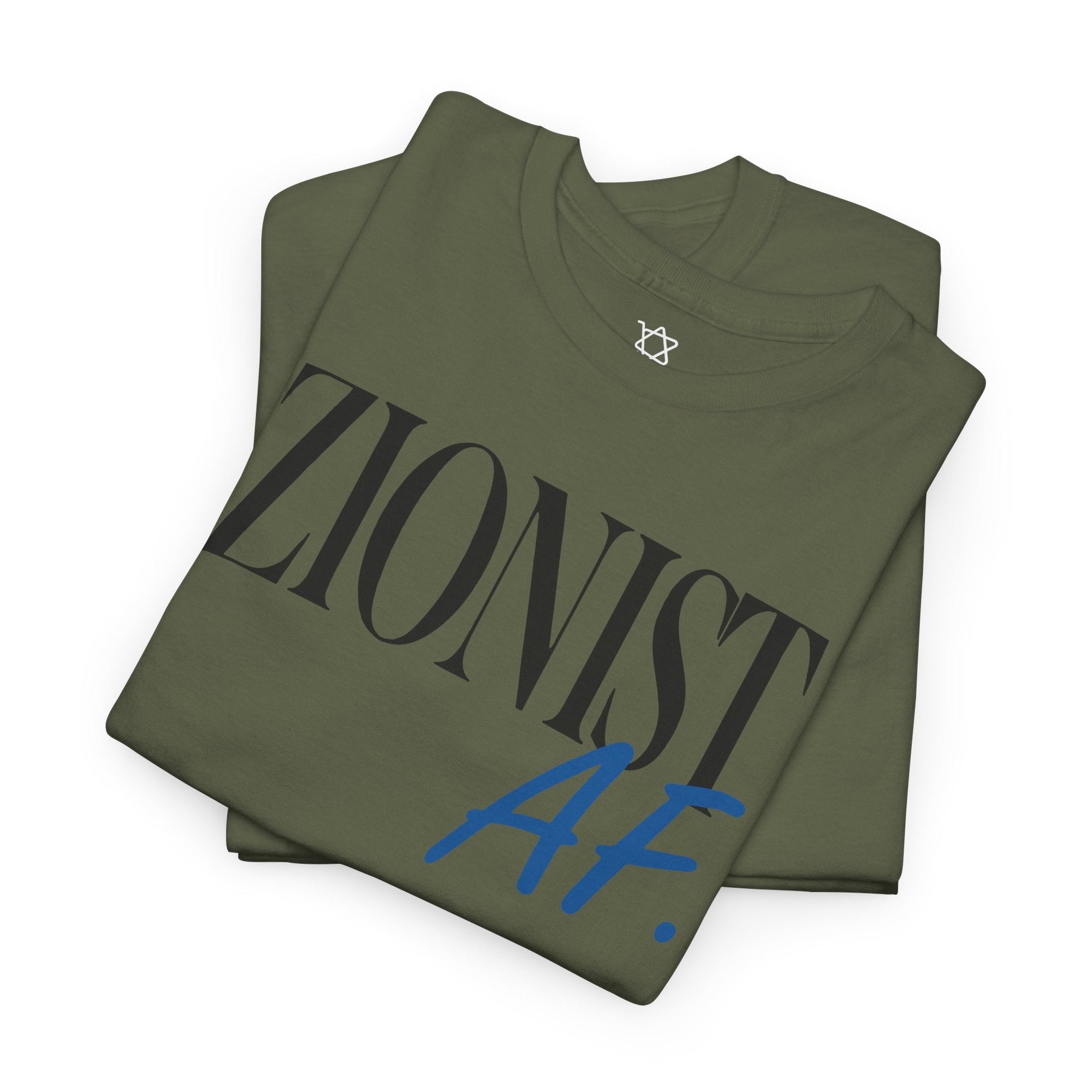 Zionist AF T-Shirt - Shop Israel