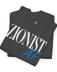 Zionist AF T-Shirt - Shop Israel