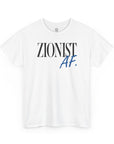 Zionist AF T-Shirt - Shop Israel