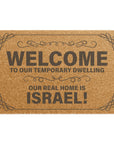 Our Real Home is Israel Doormat - Shop Israel
