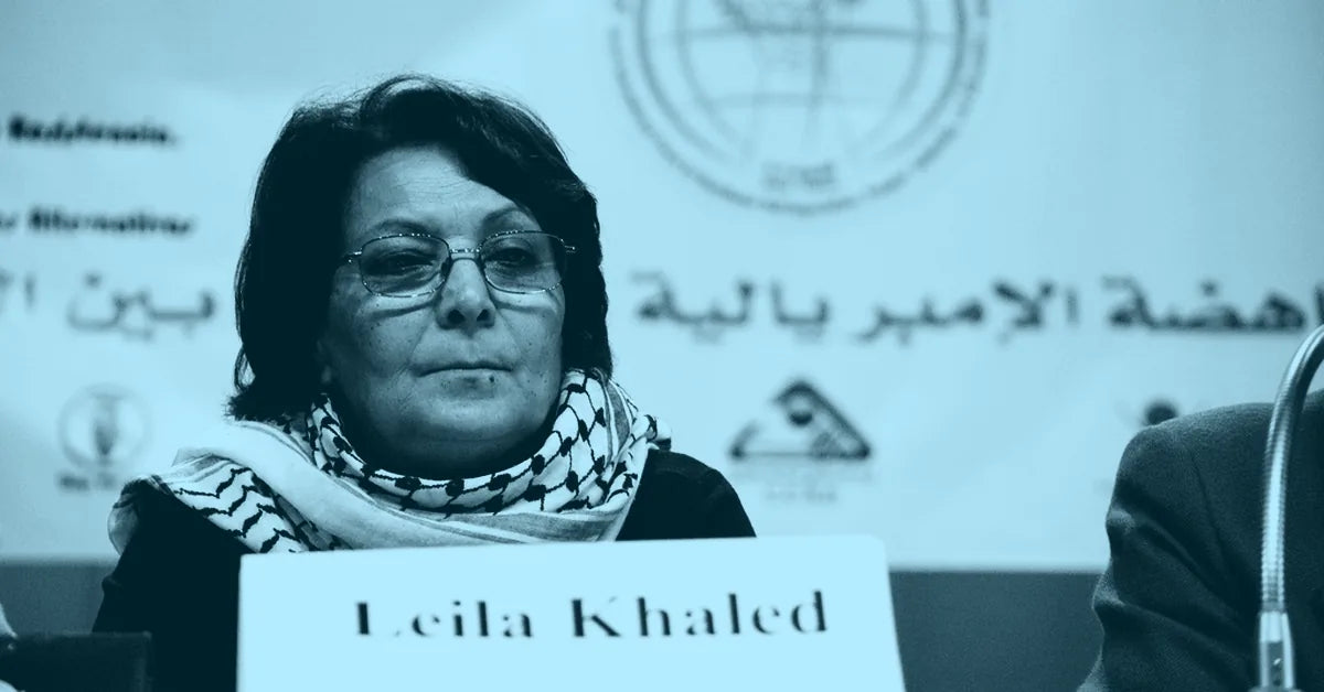 Does Leila Khaled Support Israel?