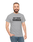 "Not Today Haman" Purim T-Shirt