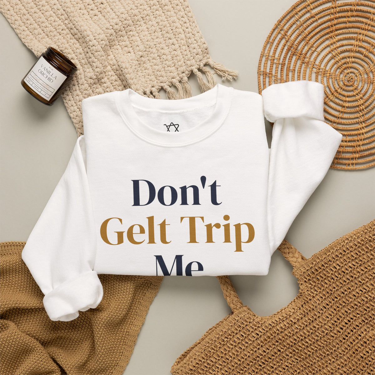 Don't Gelt Trip Me Sweatshirt - Shop Israel