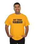 "Not Today Haman" Purim T-Shirt