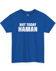 "Not Today Haman" Purim T-Shirt