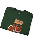 Turkeys for Thanksgiving Sweatshirt - Shop Israel