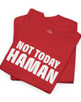 "Not Today Haman" Purim T-Shirt