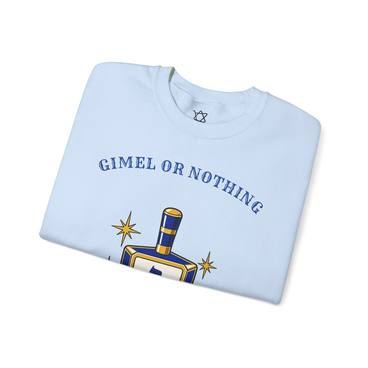 Gimel or Nothing Sweatshirt - Shop Israel