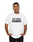 "Not Today Haman" Purim T-Shirt