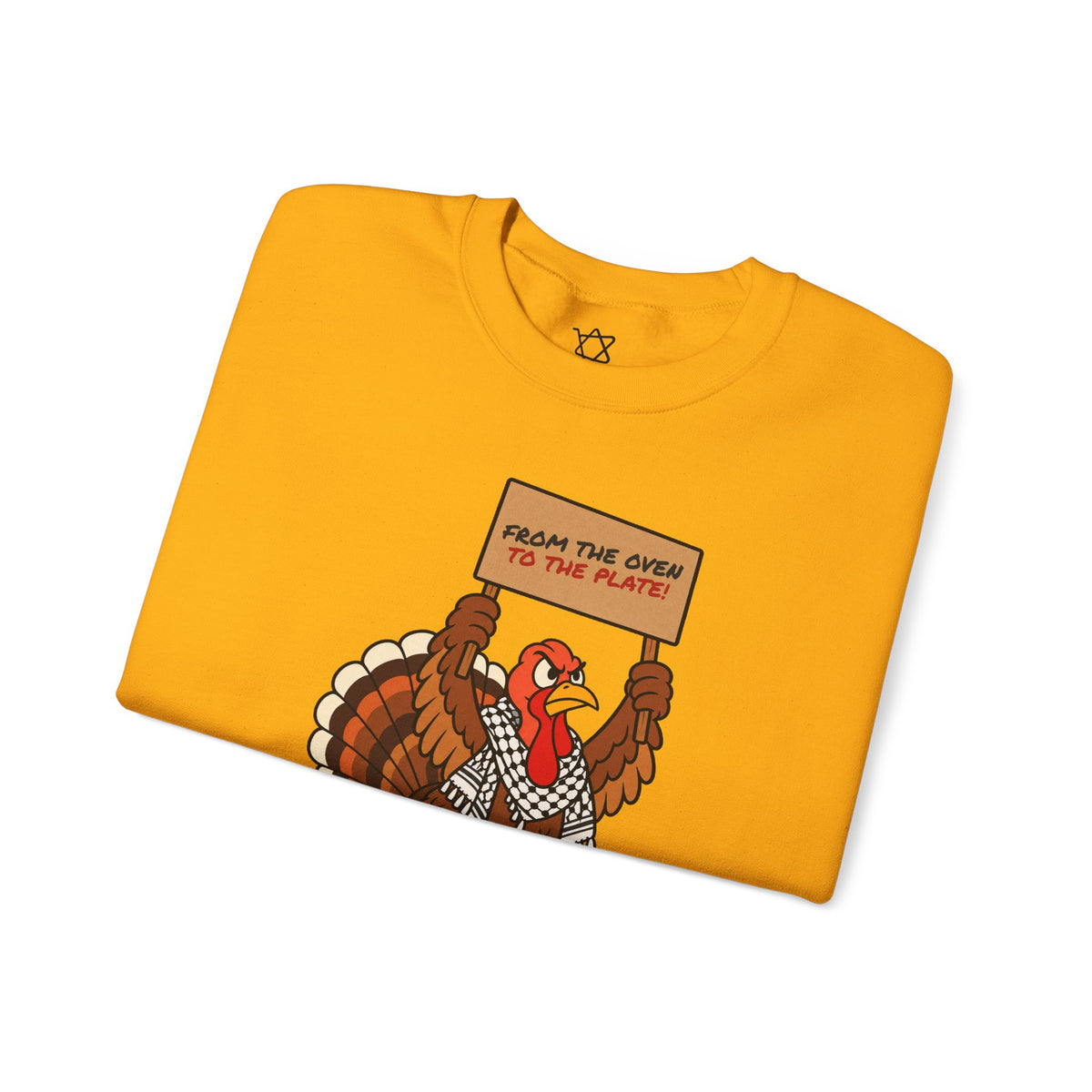 Turkeys for Thanksgiving Sweatshirt - Shop Israel