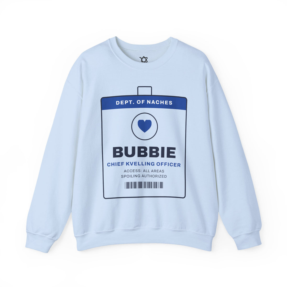 Bubbie Chief Kvelling Officer Sweatshirt in Light Blue - Shop Israel