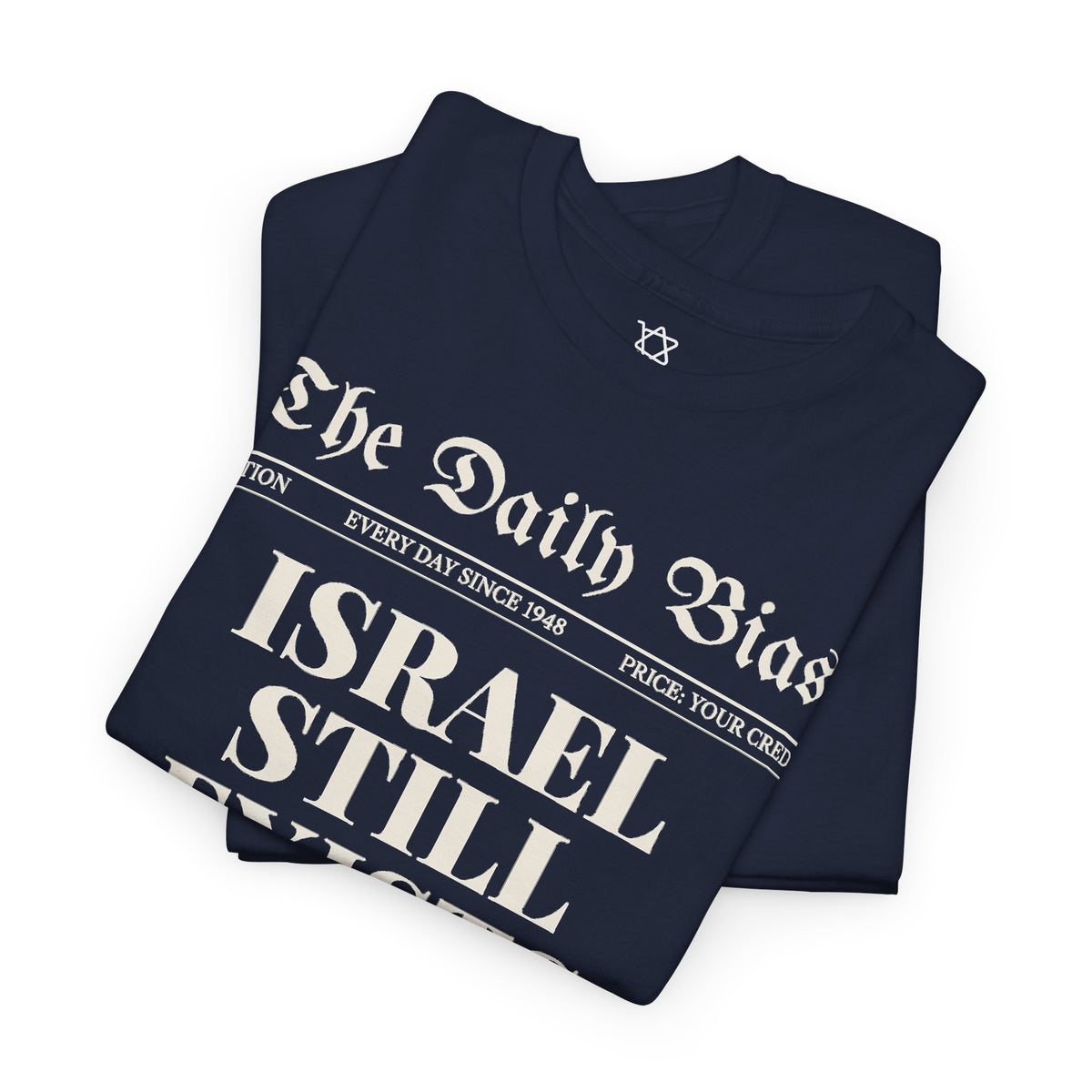 The Daily Bias T-Shirt - Shop Israel