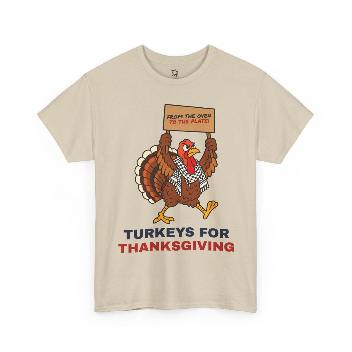 Turkeys for Thanksgiving T-Shirt - Shop Israel