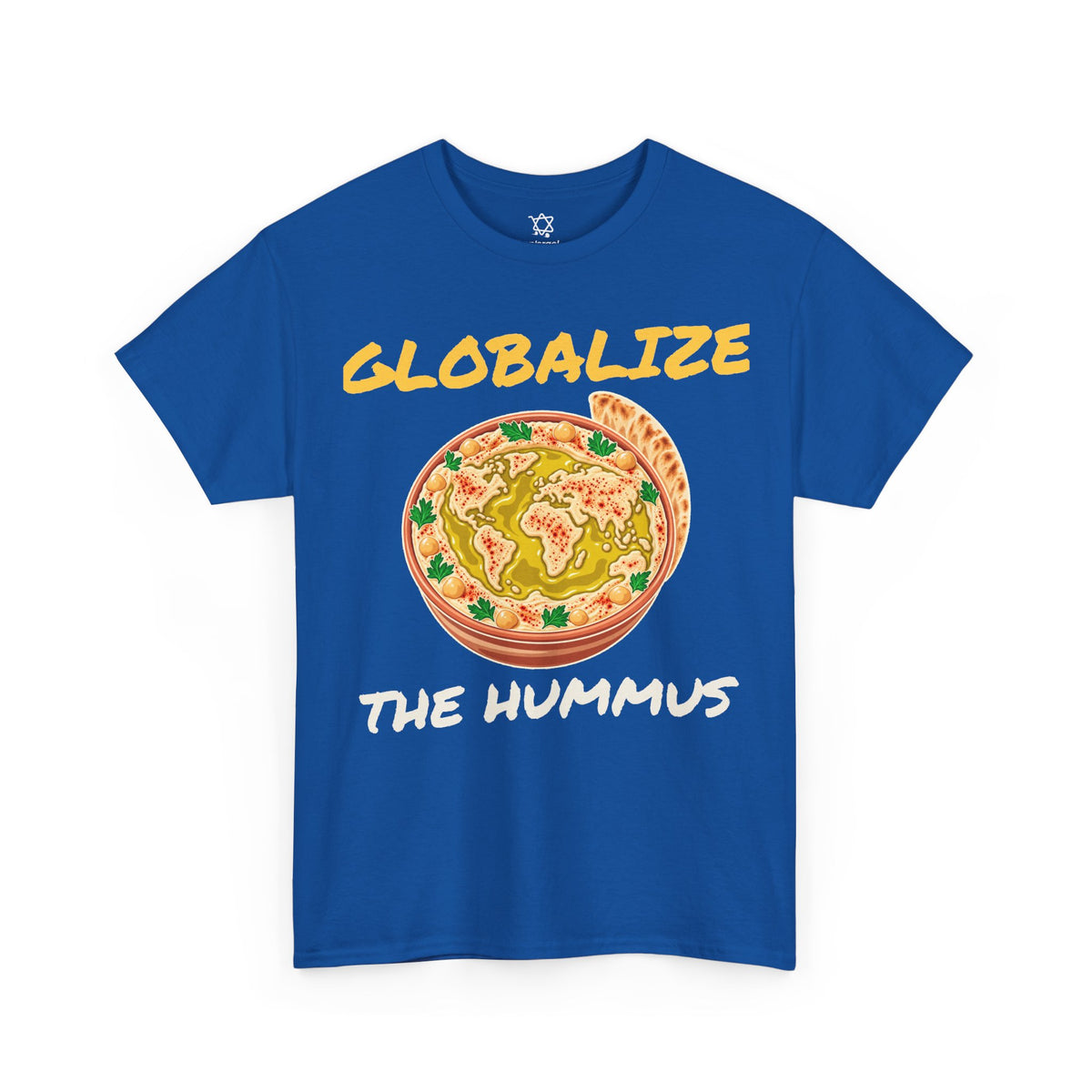 Globalize the Hummus T-Shirt - Shop Israel