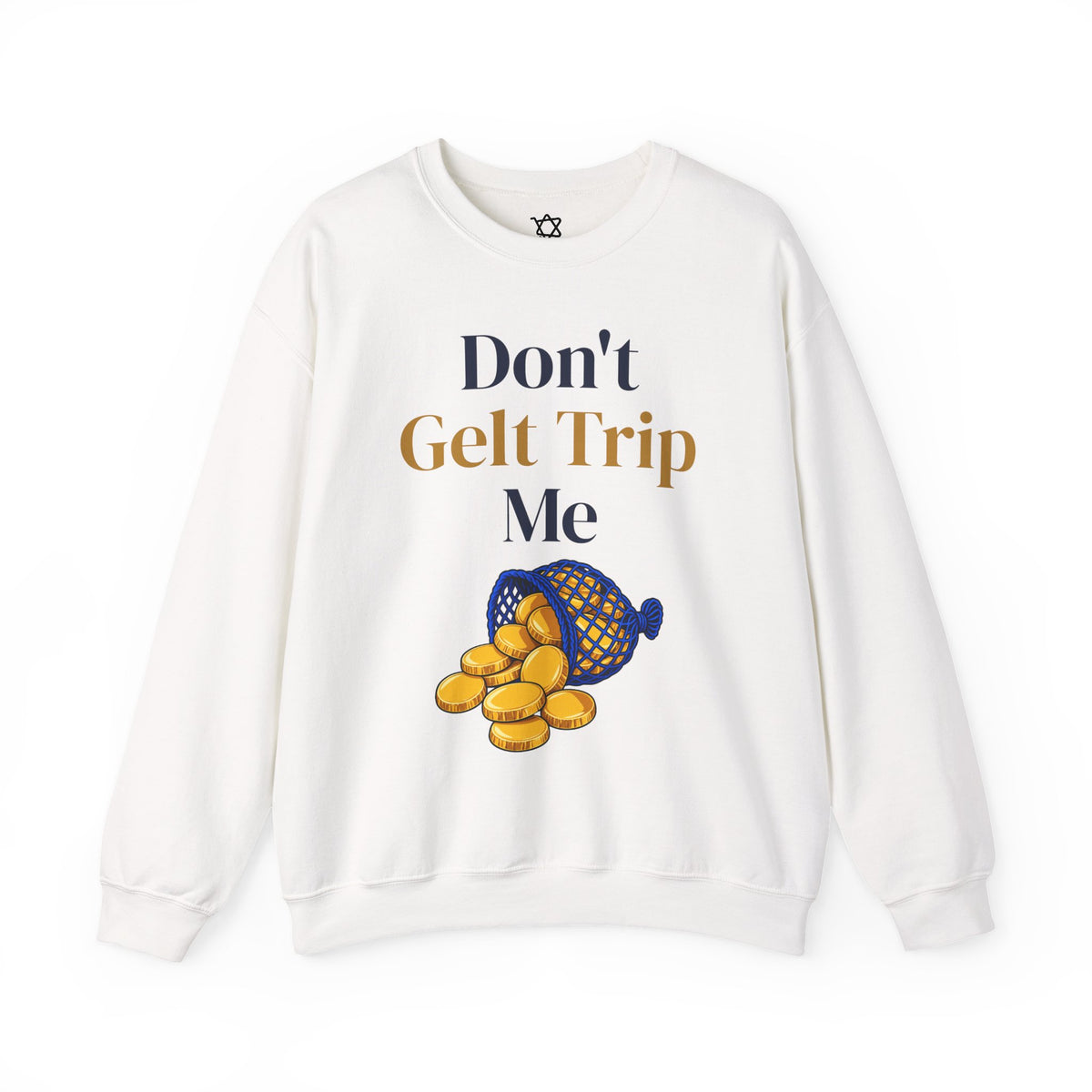 Don't Gelt Trip Me Sweatshirt in White - Shop Israel