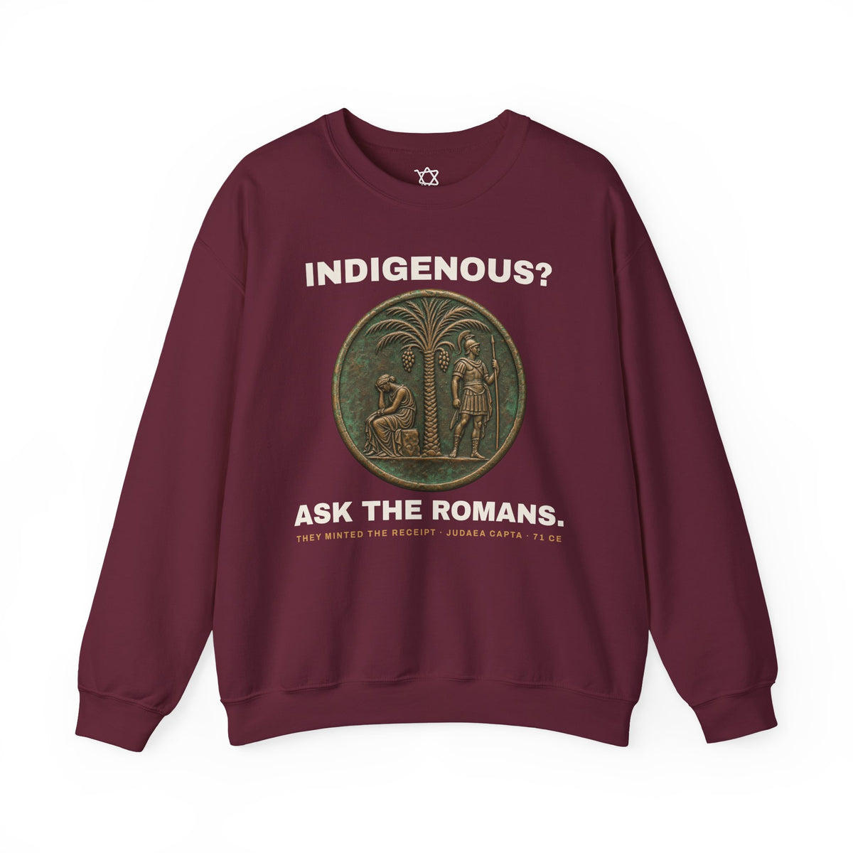 Ask the Romans Sweatshirt - Shop Israel