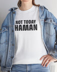 "Not Today Haman" Purim T-Shirt