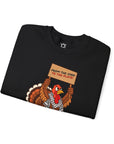 Turkeys for Thanksgiving Sweatshirt - Shop Israel