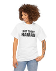 "Not Today Haman" Purim T-Shirt