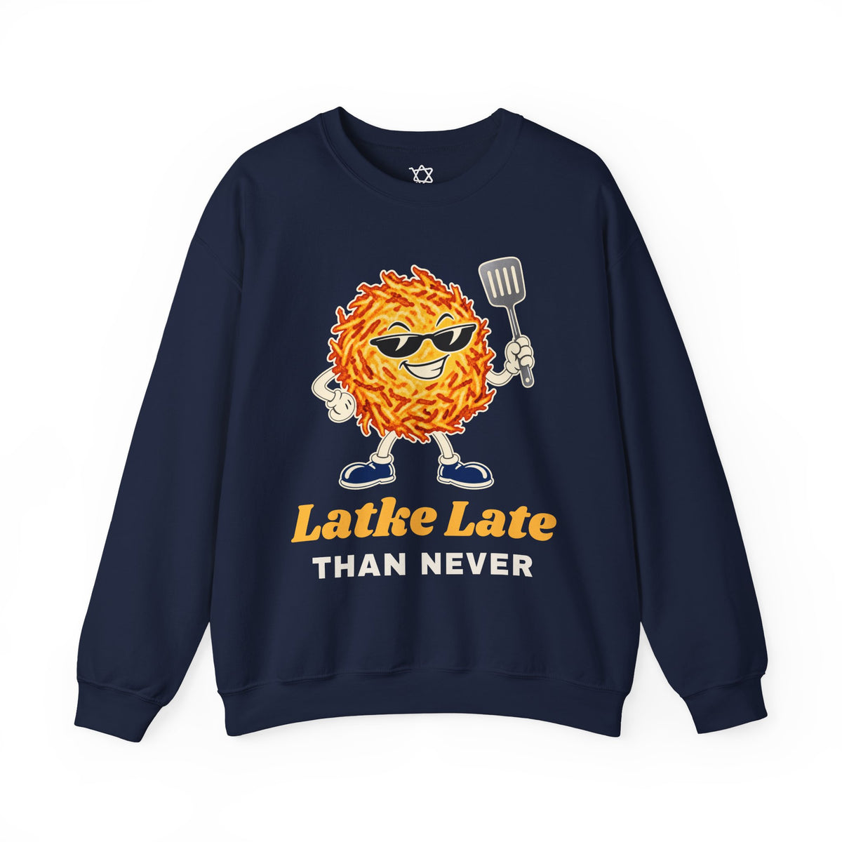 Latke Late Than Never Sweatshirt - Shop Israel
