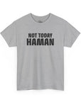 "Not Today Haman" Purim T-Shirt