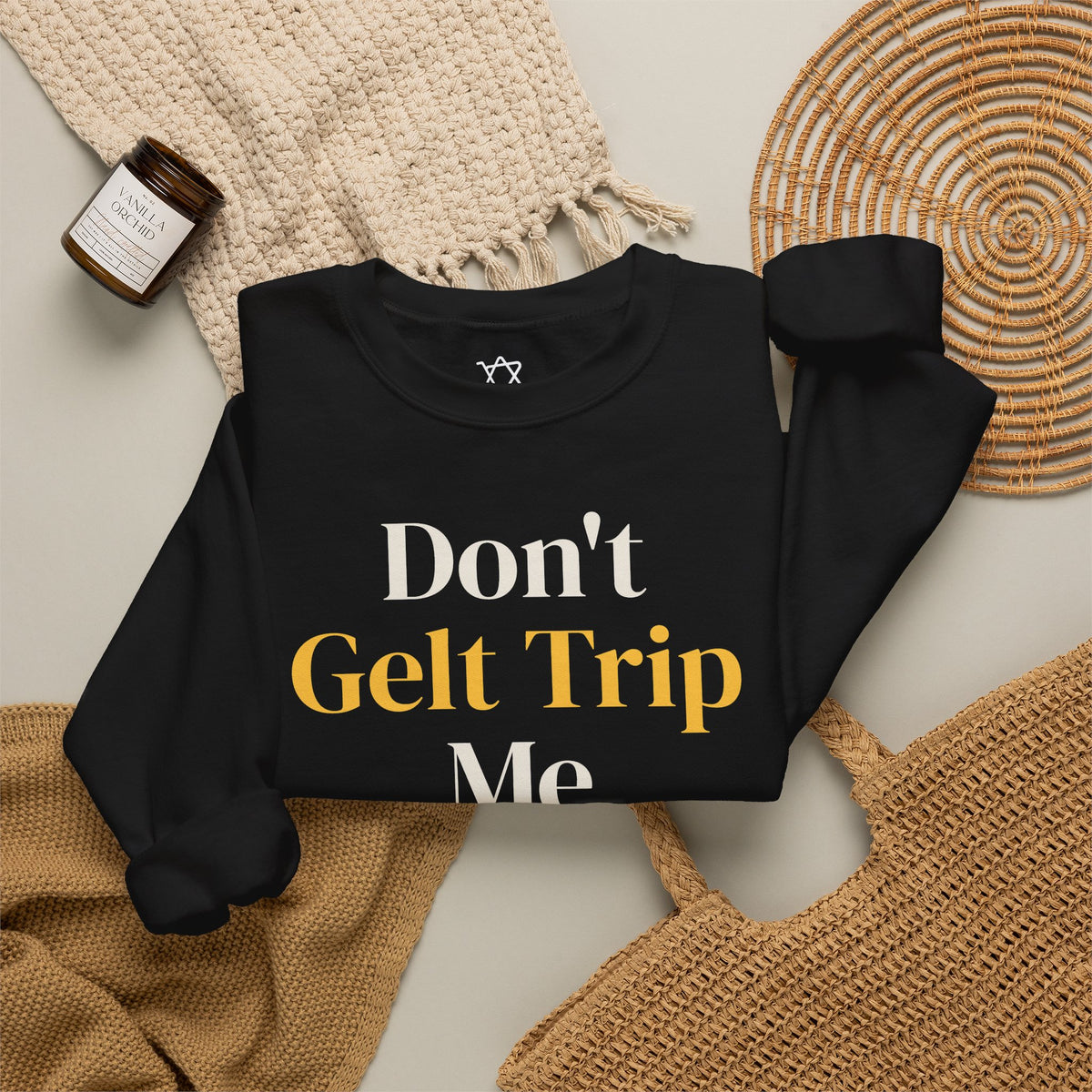 Don't Gelt Trip Me Sweatshirt - Shop Israel
