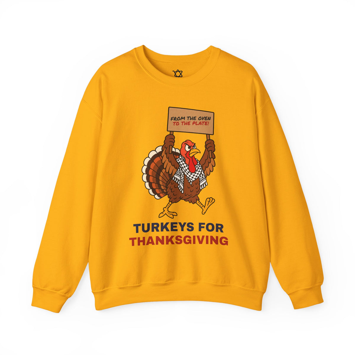 Turkeys for Thanksgiving Sweatshirt in Gold - Shop Israel