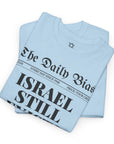 The Daily Bias T-Shirt - Shop Israel