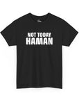 "Not Today Haman" Purim T-Shirt