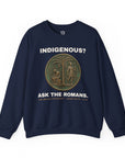 Ask the Romans Sweatshirt - Shop Israel