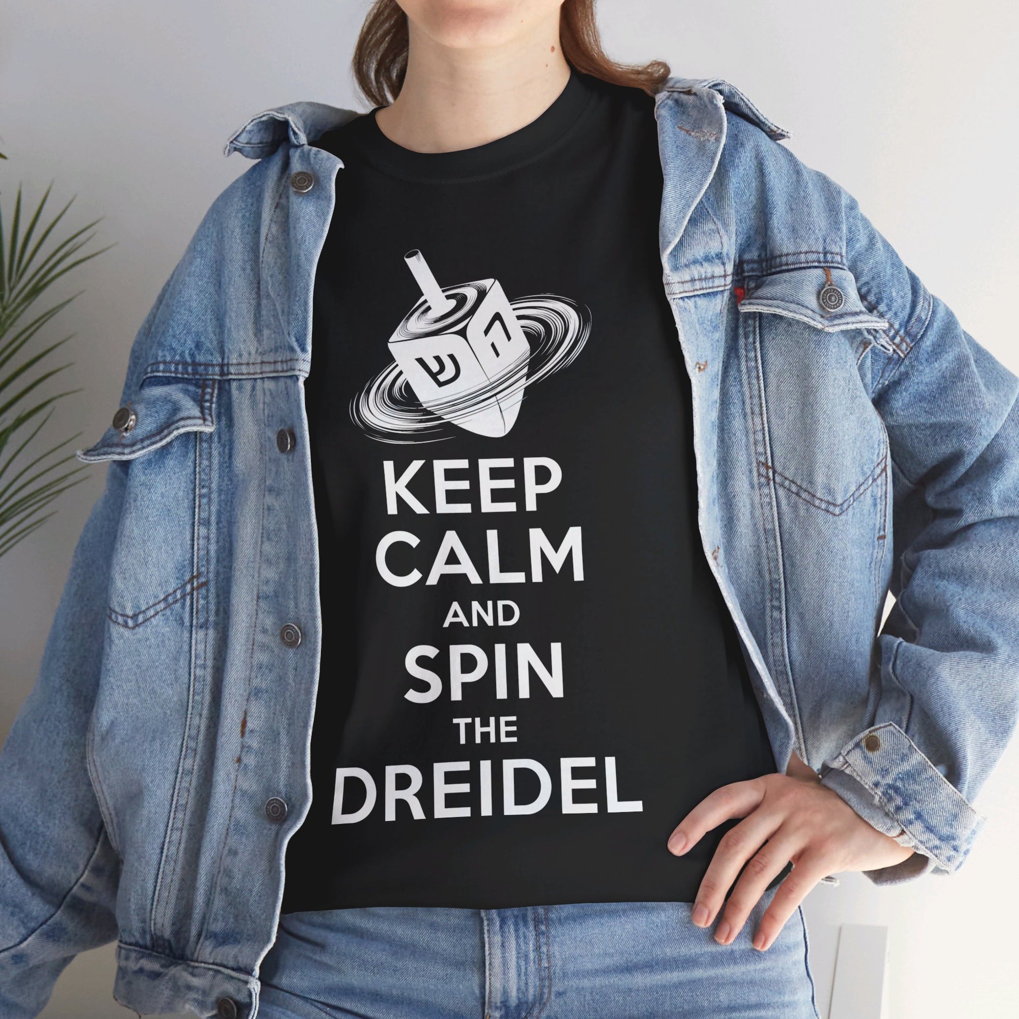 Keep Calm &amp; Spin the Dreidel T - Shirt - Shop Israel