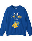 Don't Gelt Trip Me Sweatshirt in Royal - Shop Israel