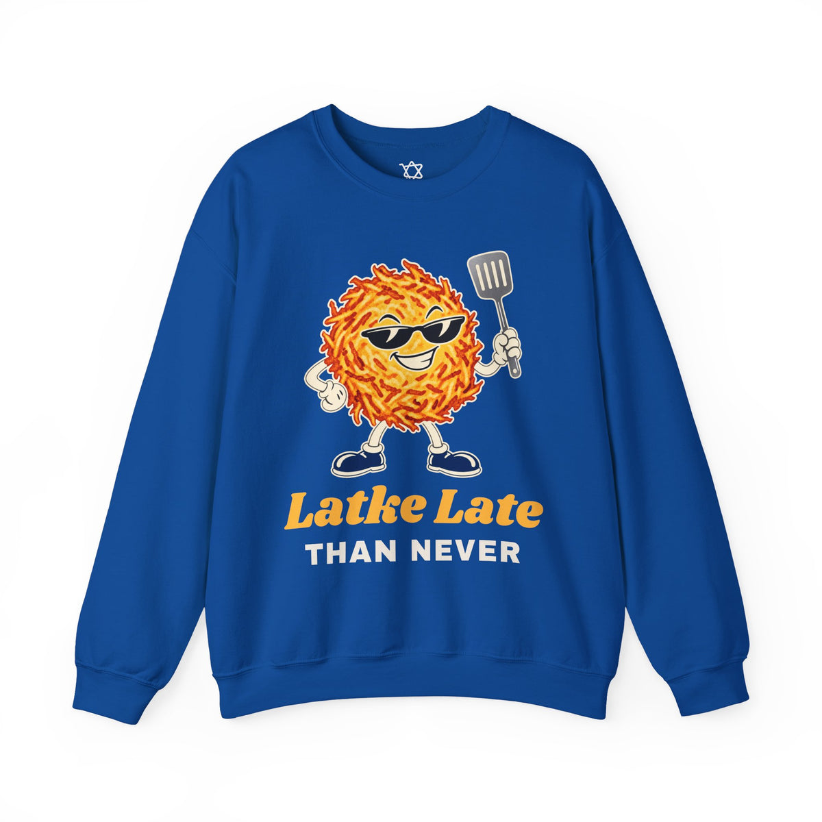 Latke Late Than Never Sweatshirt - Shop Israel