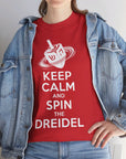 Keep Calm & Spin the Dreidel T - Shirt - Shop Israel