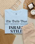 The Daily Bias T-Shirt - Shop Israel