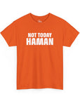 "Not Today Haman" Purim T-Shirt