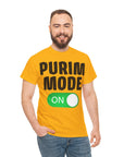 "Purim Mode On" T-Shirt - Shop Israel