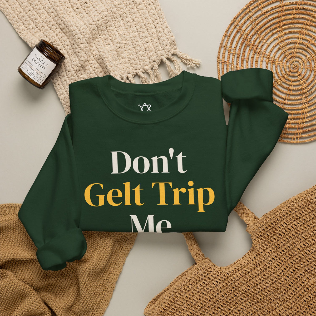 Don't Gelt Trip Me Sweatshirt - Shop Israel