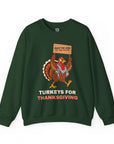 Turkeys for Thanksgiving Sweatshirt in Forest Green - Shop Israel