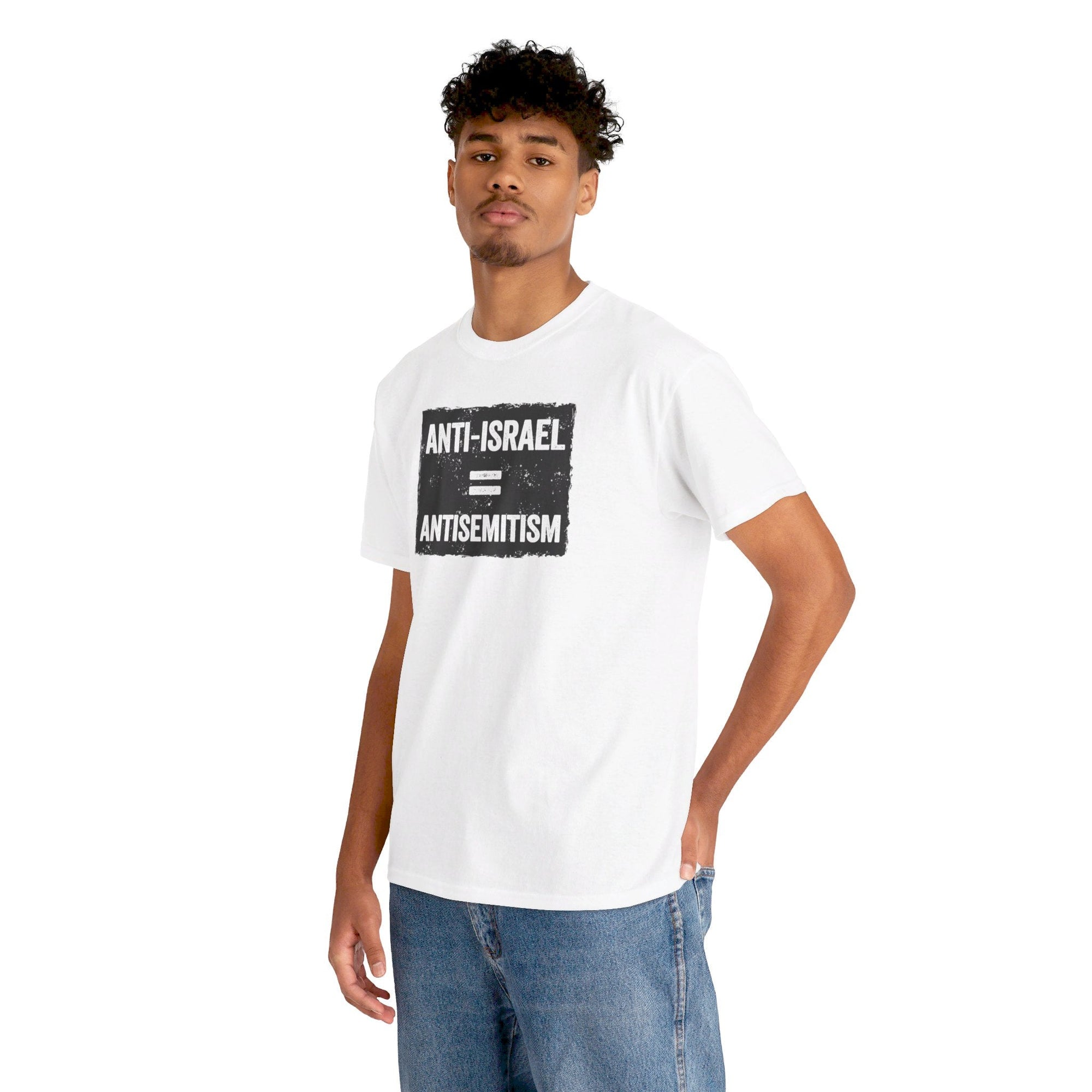 Anti - Israel = Antisemitism T-Shirt - Shop Israel