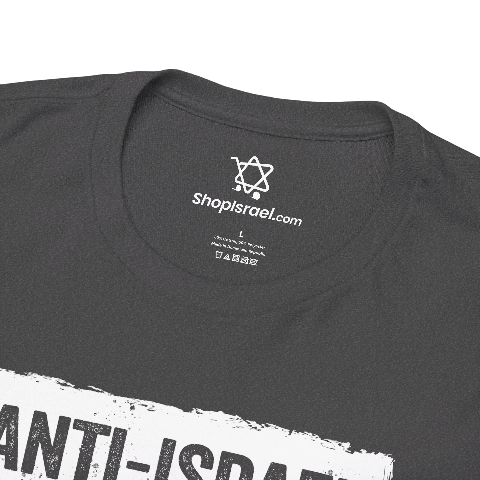 Anti - Israel = Antisemitism T-Shirt - Shop Israel