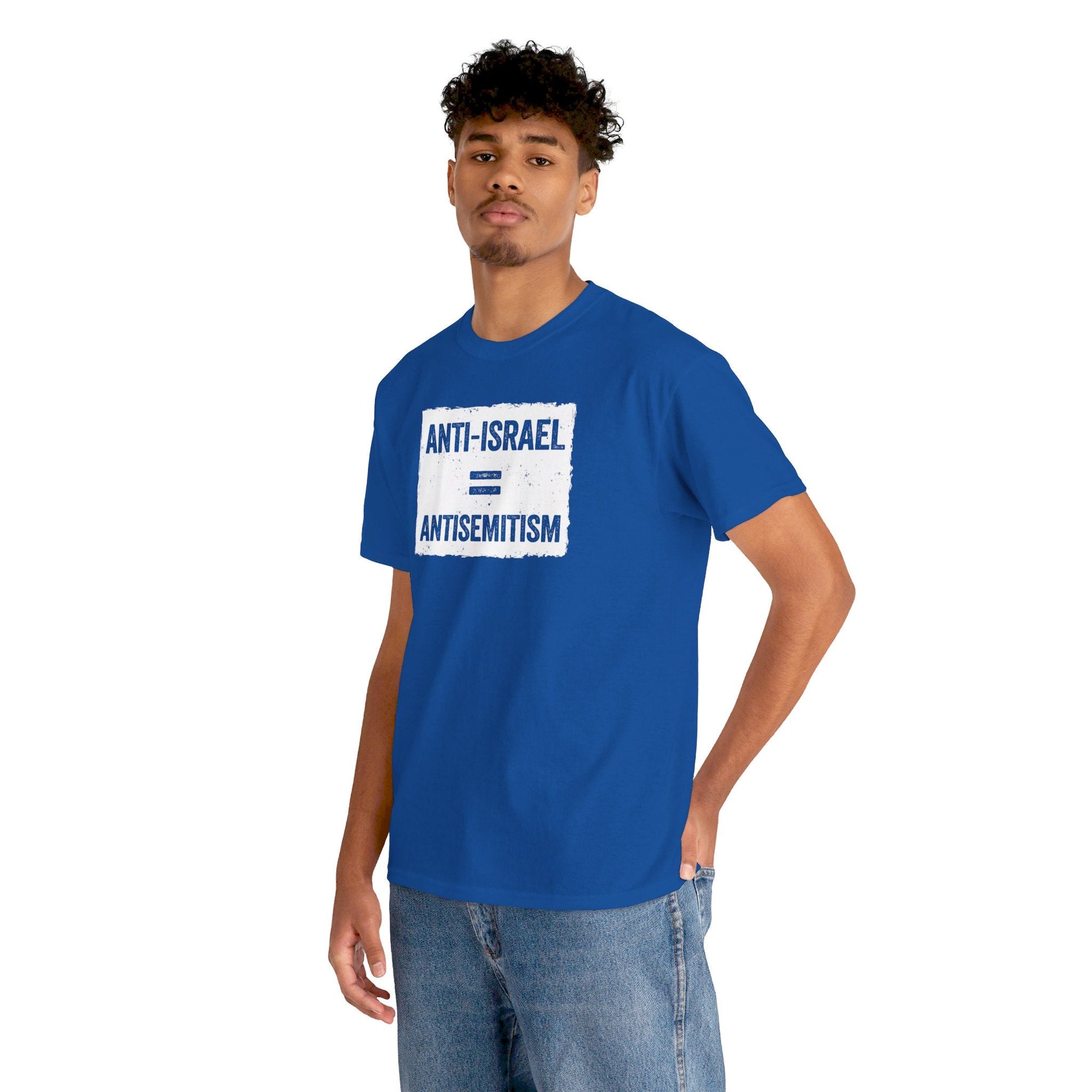 Anti - Israel = Antisemitism T-Shirt - Shop Israel