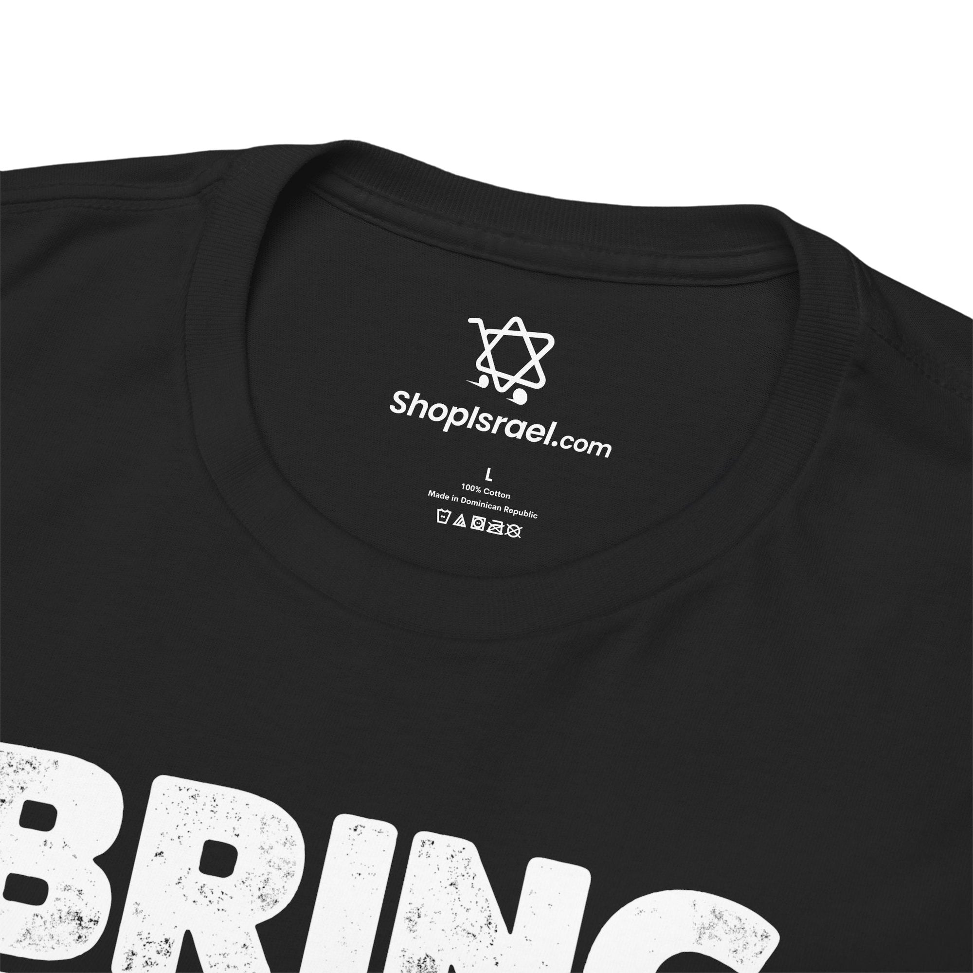 Bold Bring Them Home T-Shirt - Shop Israel