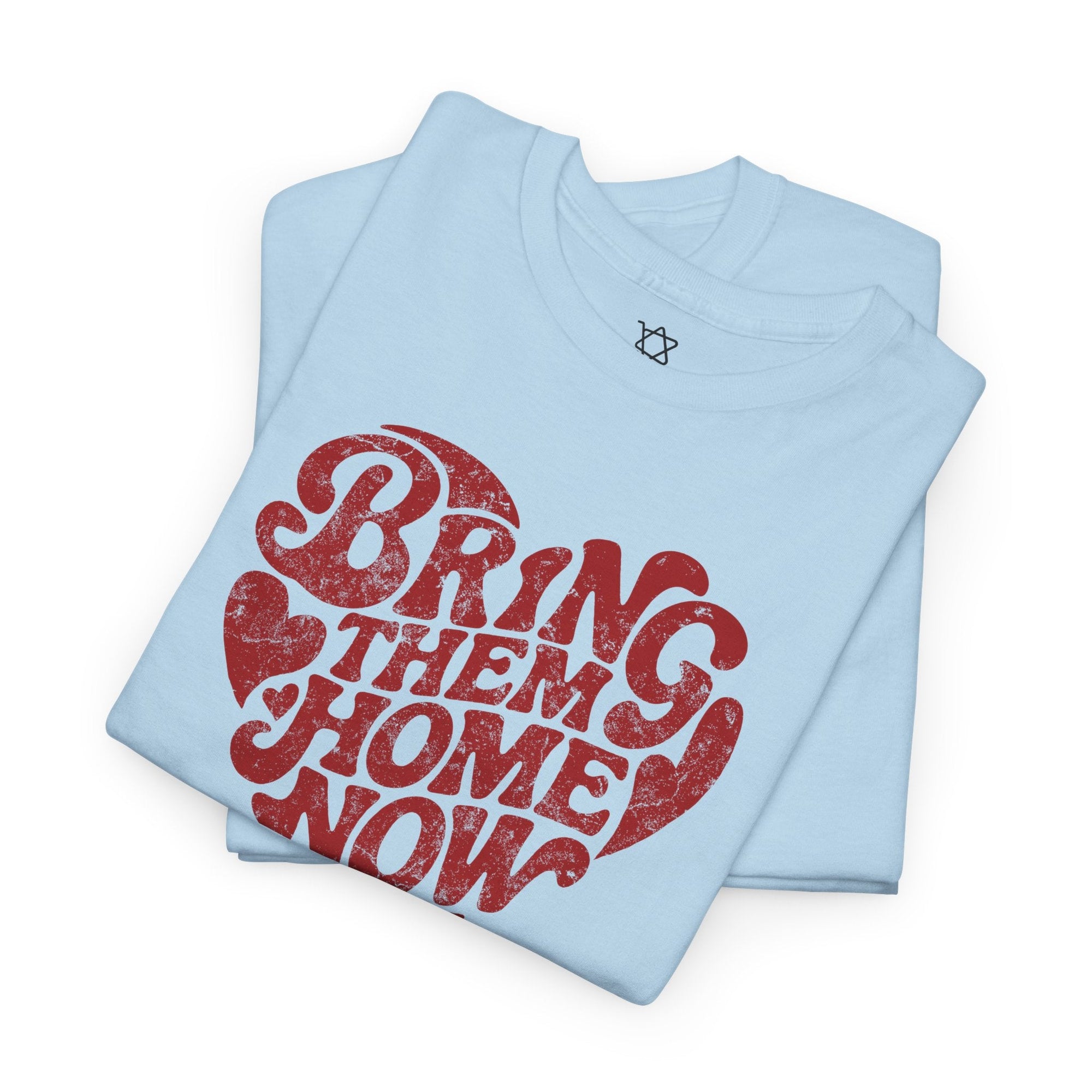 Bring Them Home Heart T-Shirt - Shop Israel